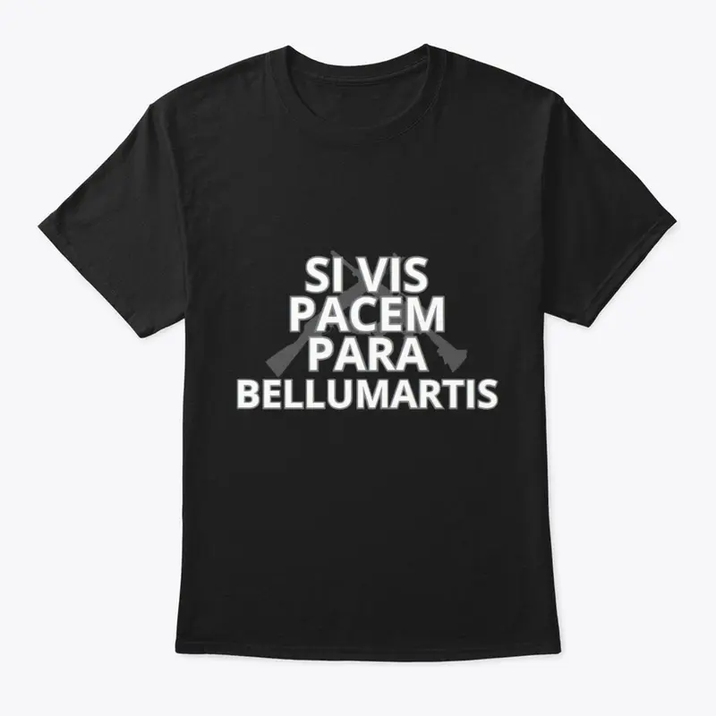 SI VIS PACEM PARA BELLUMARTIS